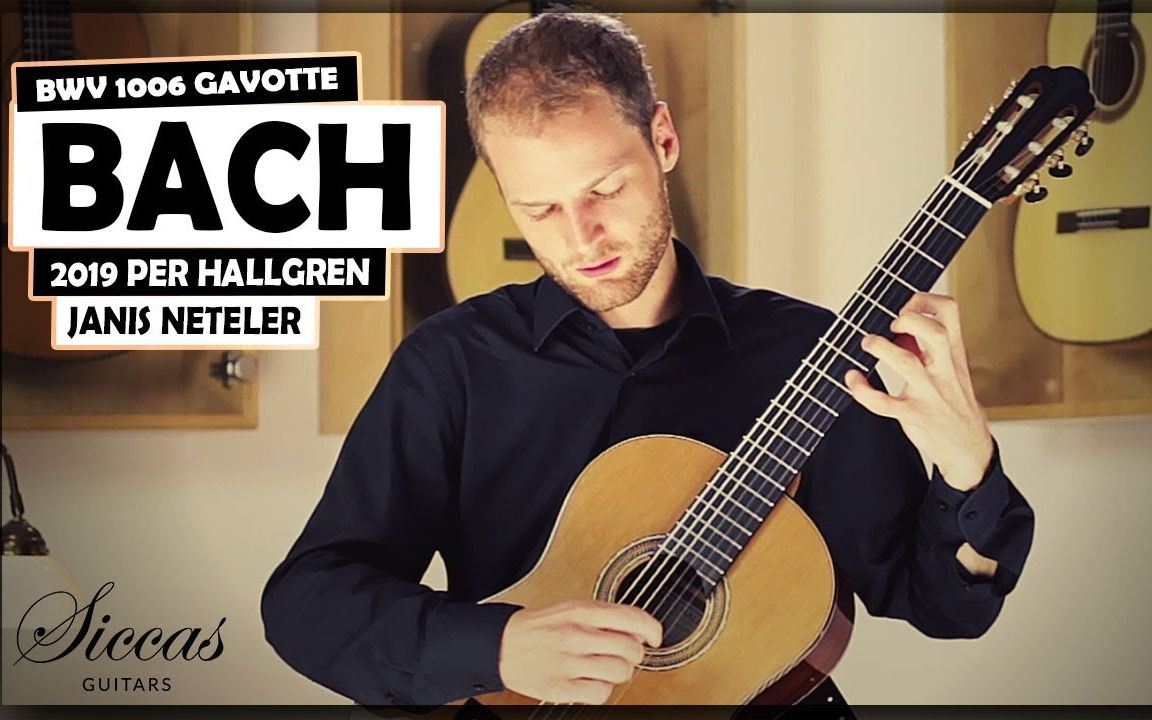 [图]【古典吉他】J. S. BACH - Gavotte en Rondeau BWV 1006a played by Janis Neteler