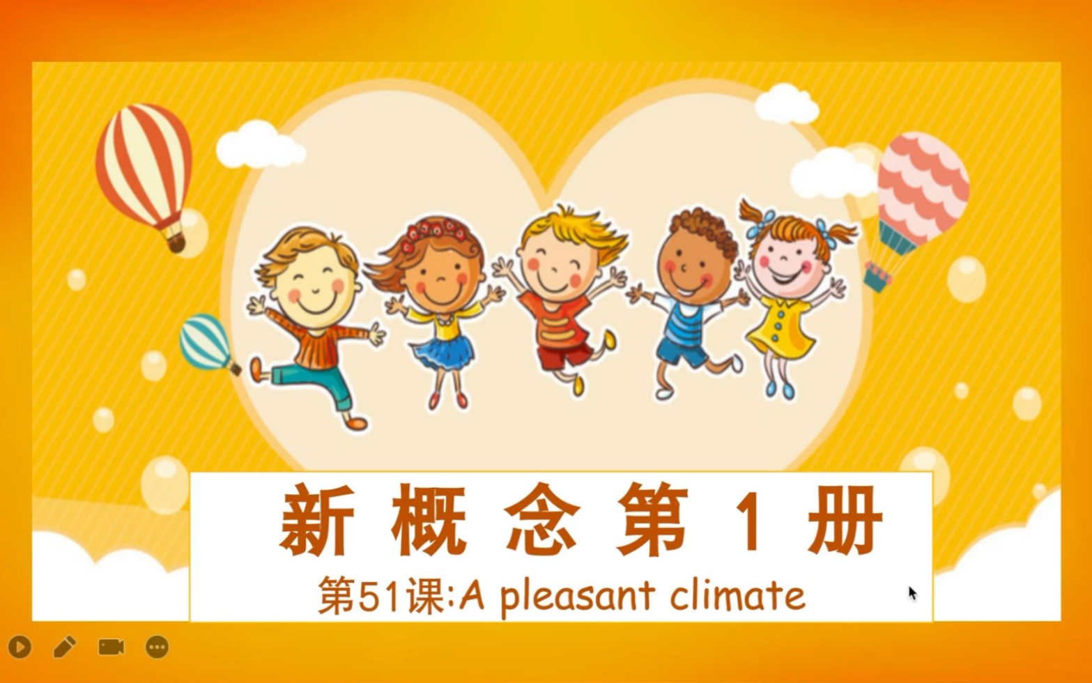 新概念第一册第51课A pleasant climate哔哩哔哩bilibili