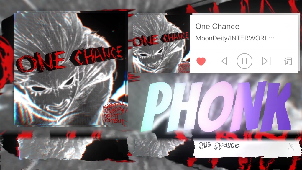 [图]PHONK！One Chance-MoonDeity