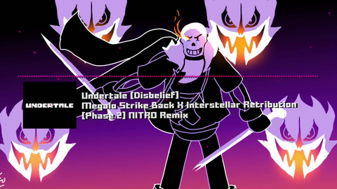 Listen to Disbelief Sans (Backbone ITSO MEGALOVANIA) by LazGamer I