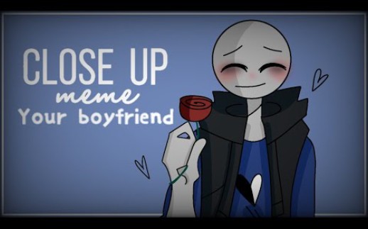 [图]×× CLOSE UP MEME// your boyfriend game [⚠︎Blood warning⚠︎]××