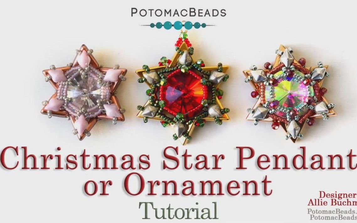 Christmas Star Pendant or Ornament DIY Jewelry Making Tutorial by PotomacBeads哔哩哔哩bilibili