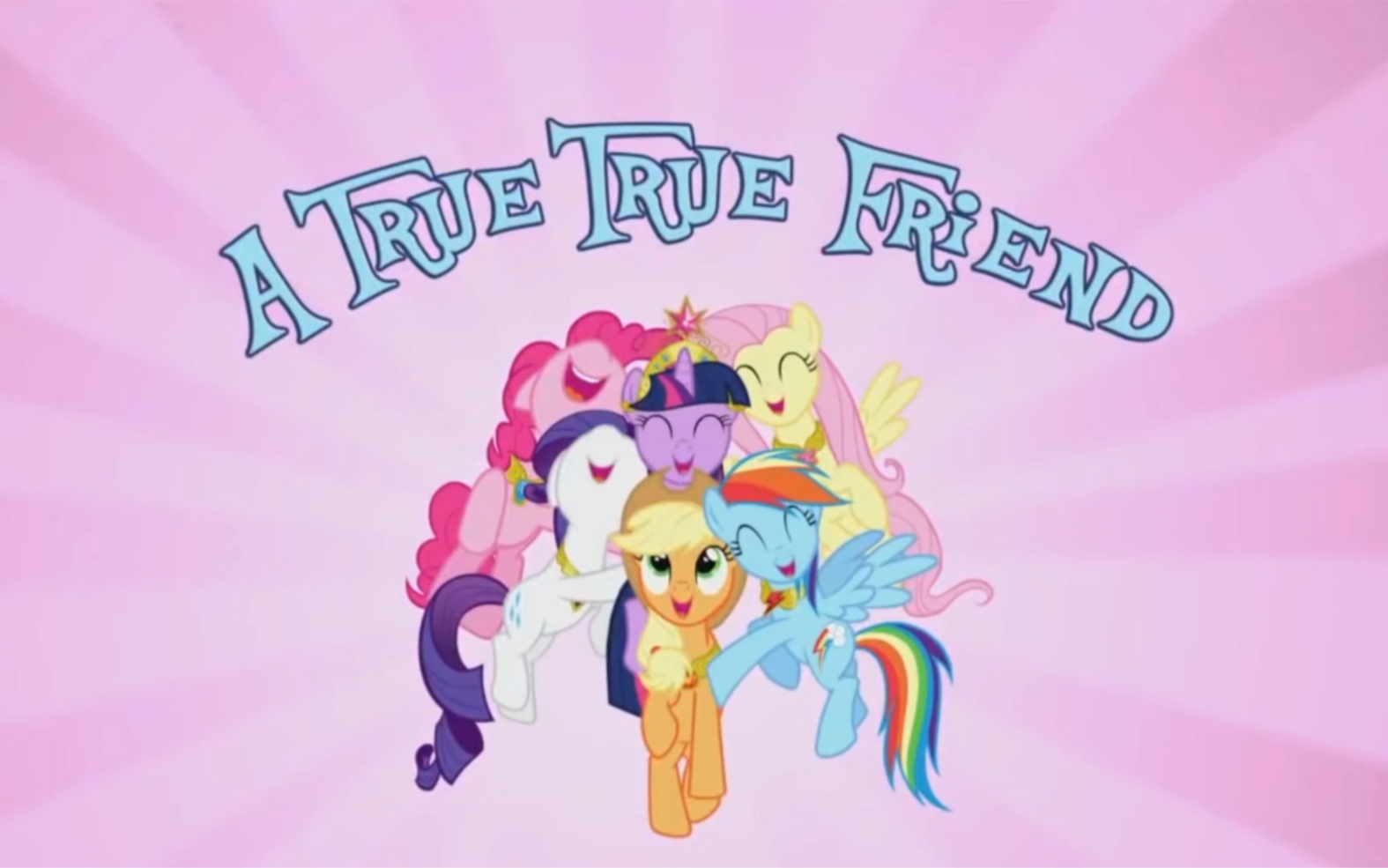 [图]【小马宝莉】A True, True Friend（翻唱）