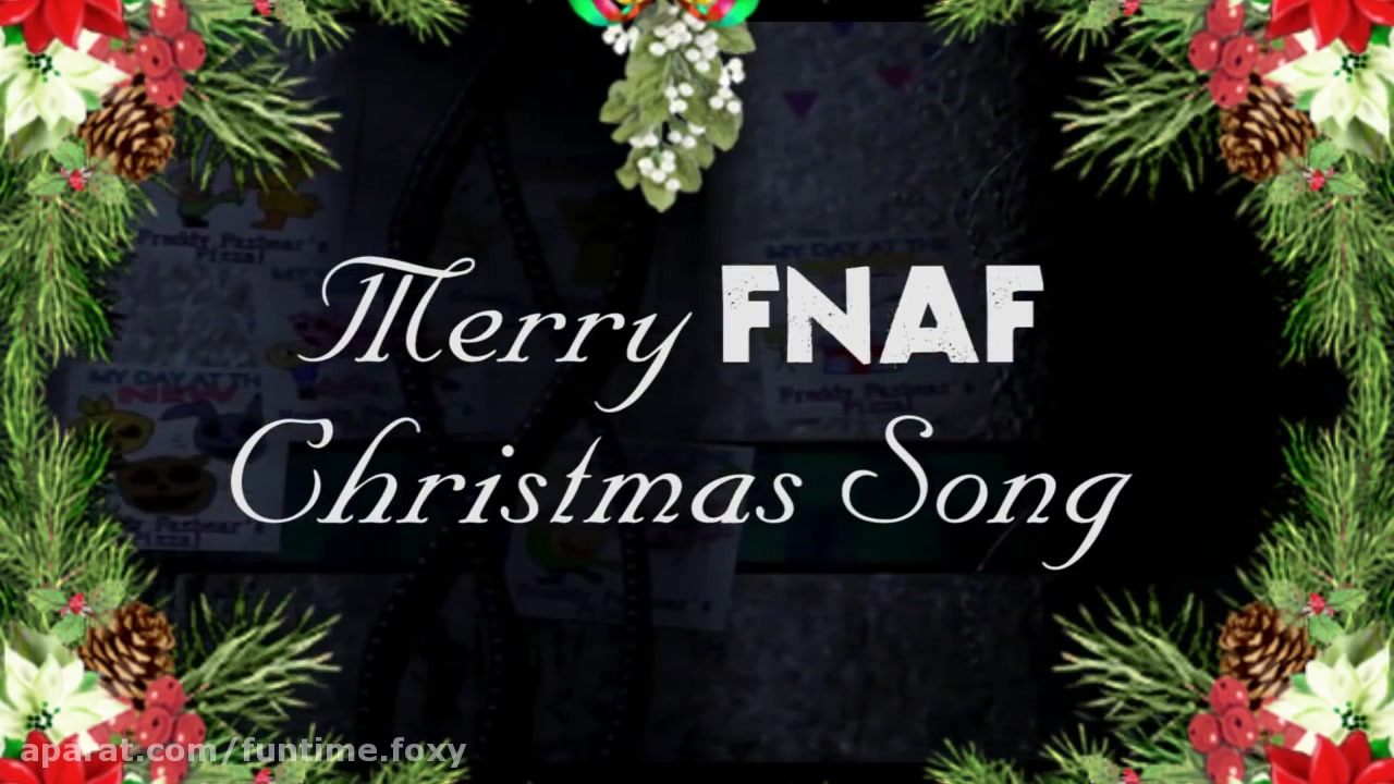 [图][FNAF SFM] FNAF Song Merry Christmas