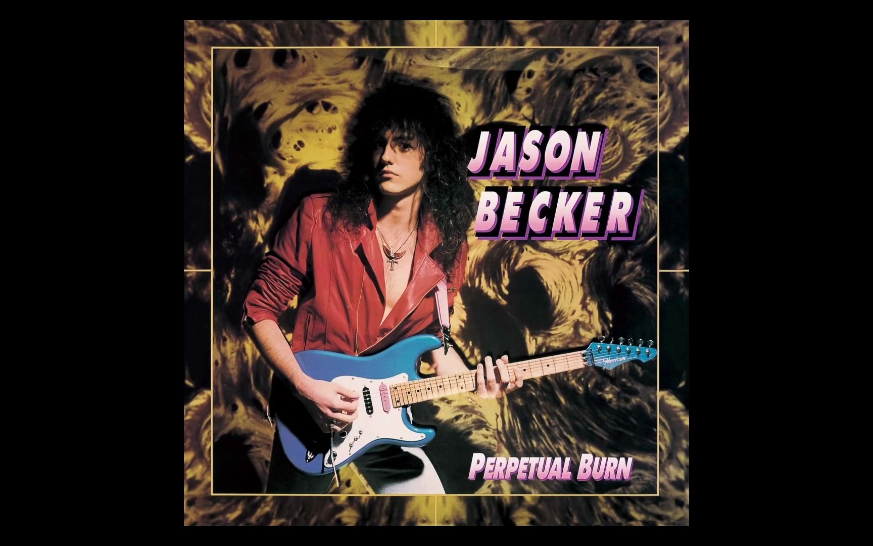 [图]Jason Becker-Perpetual Burn (Full Album) (HD Audio) 傑森·貝克 傳奇吉他英雄