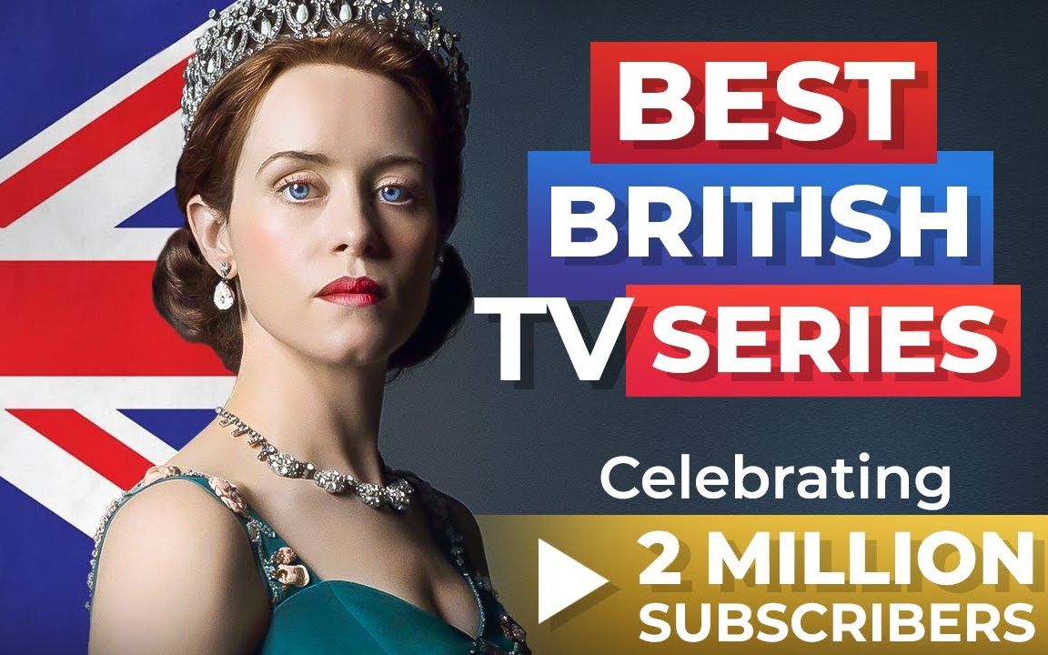 学习英语的6部最佳英国电视剧 The 6 Best British TV Series To Learn English哔哩哔哩bilibili