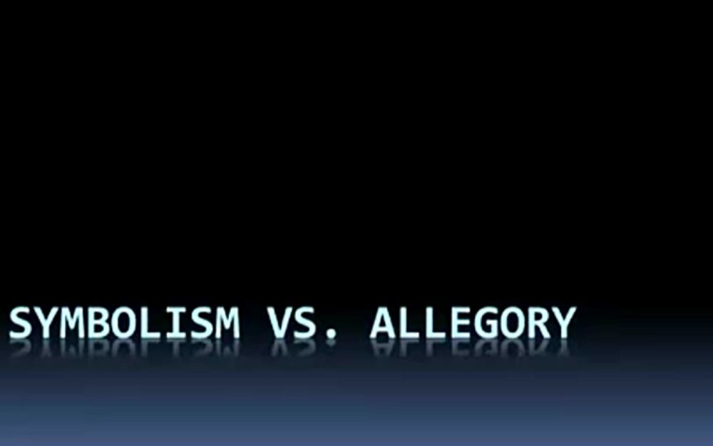 Symbolism vs Allegory哔哩哔哩bilibili