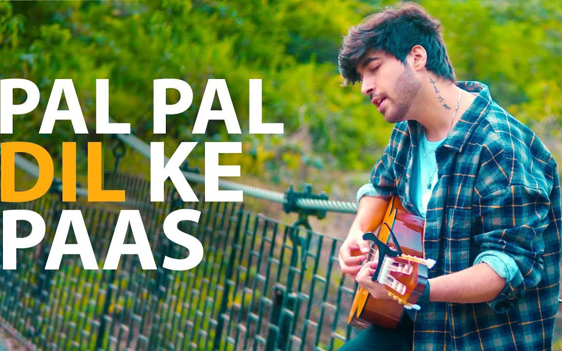 [图]【印度MV】Pal Pal Dil Ke Paas（歌手：Karan Nawani）