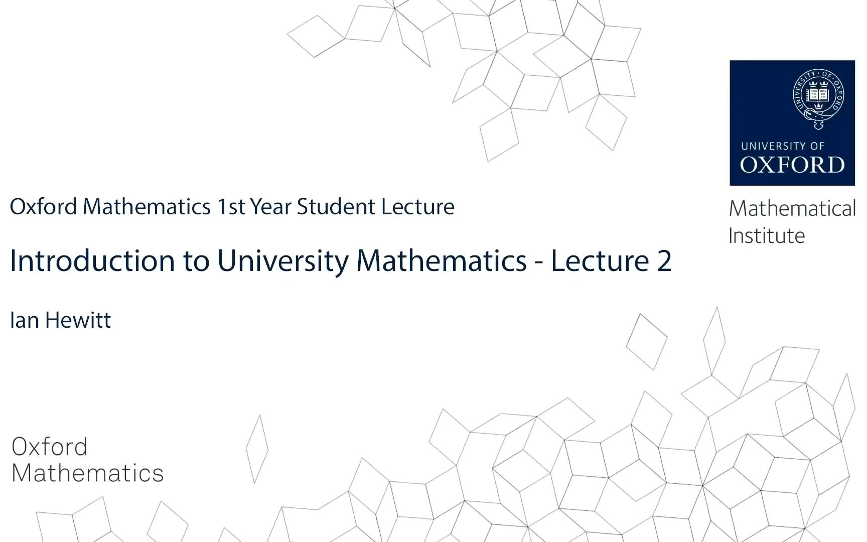 [图]大学数学导论-第二讲-牛津数学第一年学生讲座
