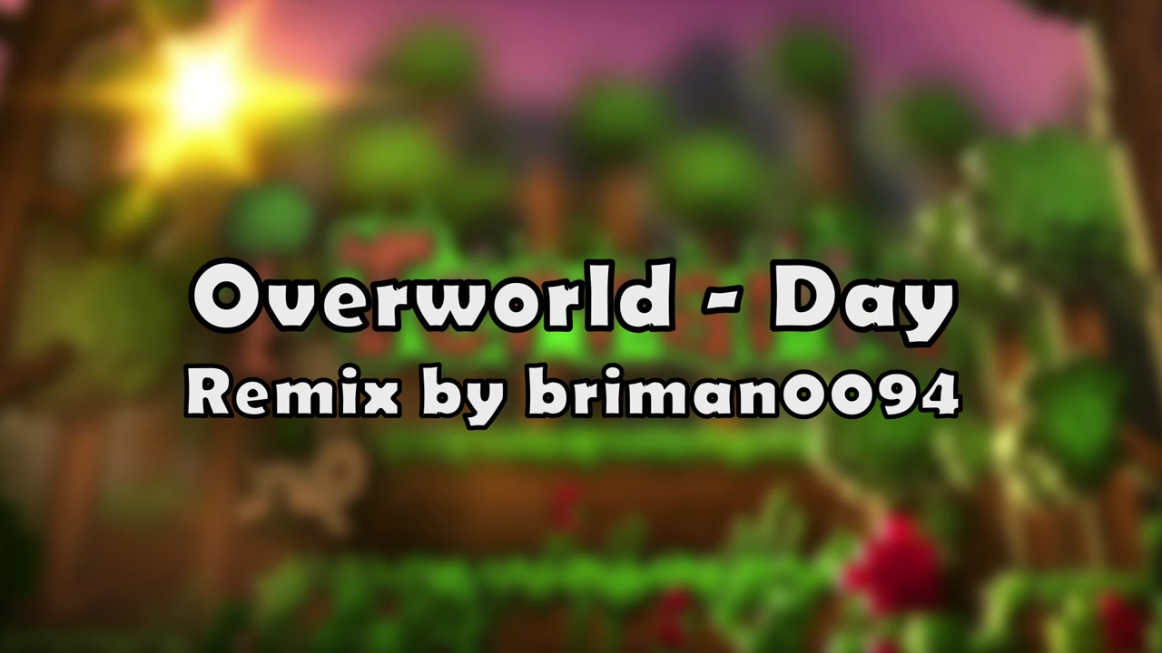 [图]Terraria - Overworld (day) - Remix (TeslaDragon)