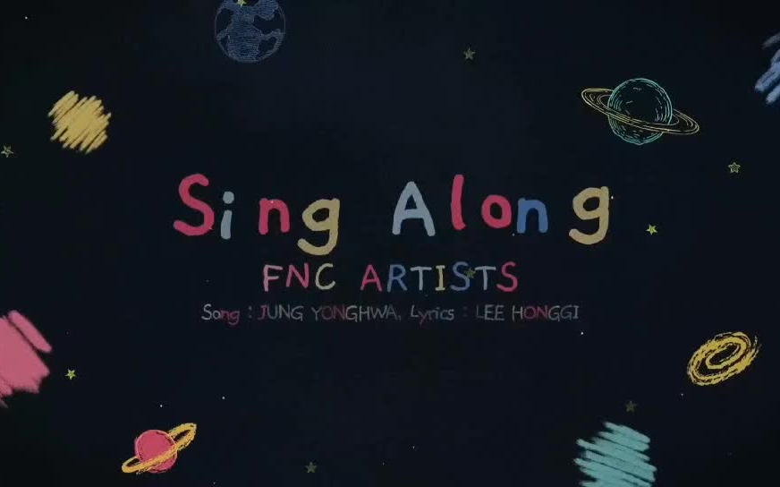 [图]李洪基作词郑容和作曲 代表fnc一家亲的歌曲Sing along