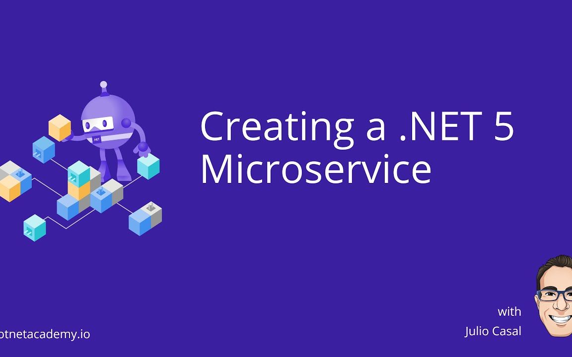 [中英字幕] 构建一个 .NET 5 微服务应用(Creating a .NET 5 Microservice)哔哩哔哩bilibili