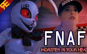 Download Video: FNAF the Musical: The Monster In Your Head (Security Breach song)