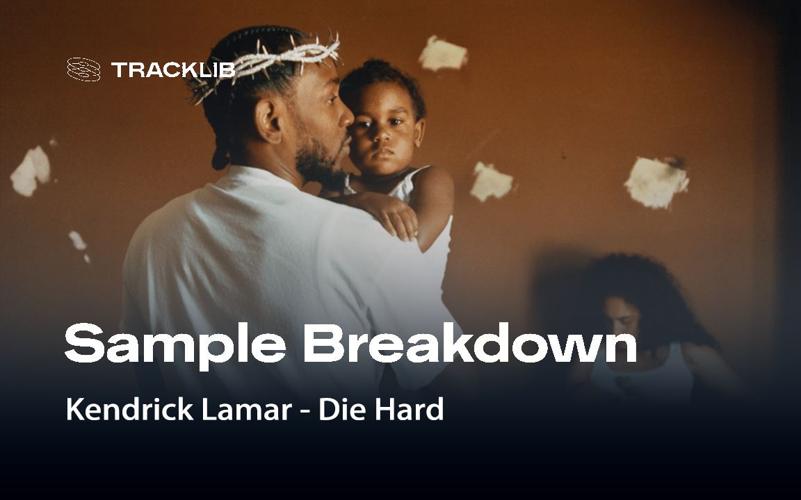 [图]40秒带你认识 Kendrick Lamar「Die Hard」如何采样