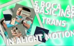 Download Video: 【Alight Motion】5 basic BOCA.AEP inspired transition in alight motion-AM过渡教程