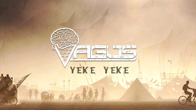 [图]【Psytrance】Vagus - YEKE YEKE