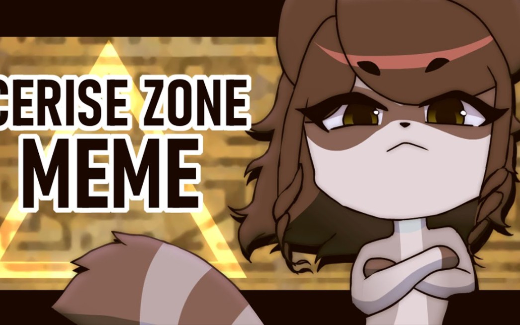 【meme·chinjireta】cerise zone | animation meme