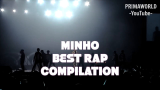 [图]【崔珉豪/搬运】[BEST OF] SHINee Minho- Best RAP Compilation