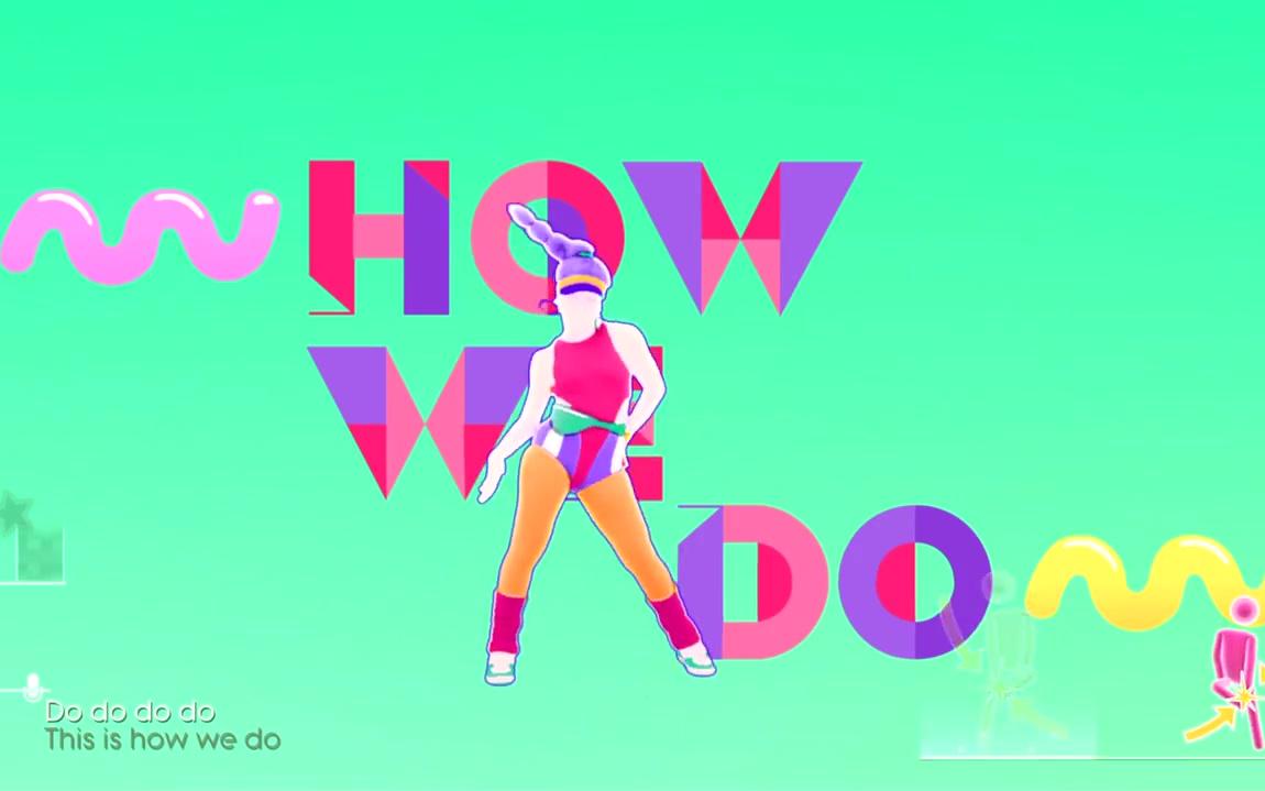 [图]Just Dance 2016 - This Is How We Do - Alternate