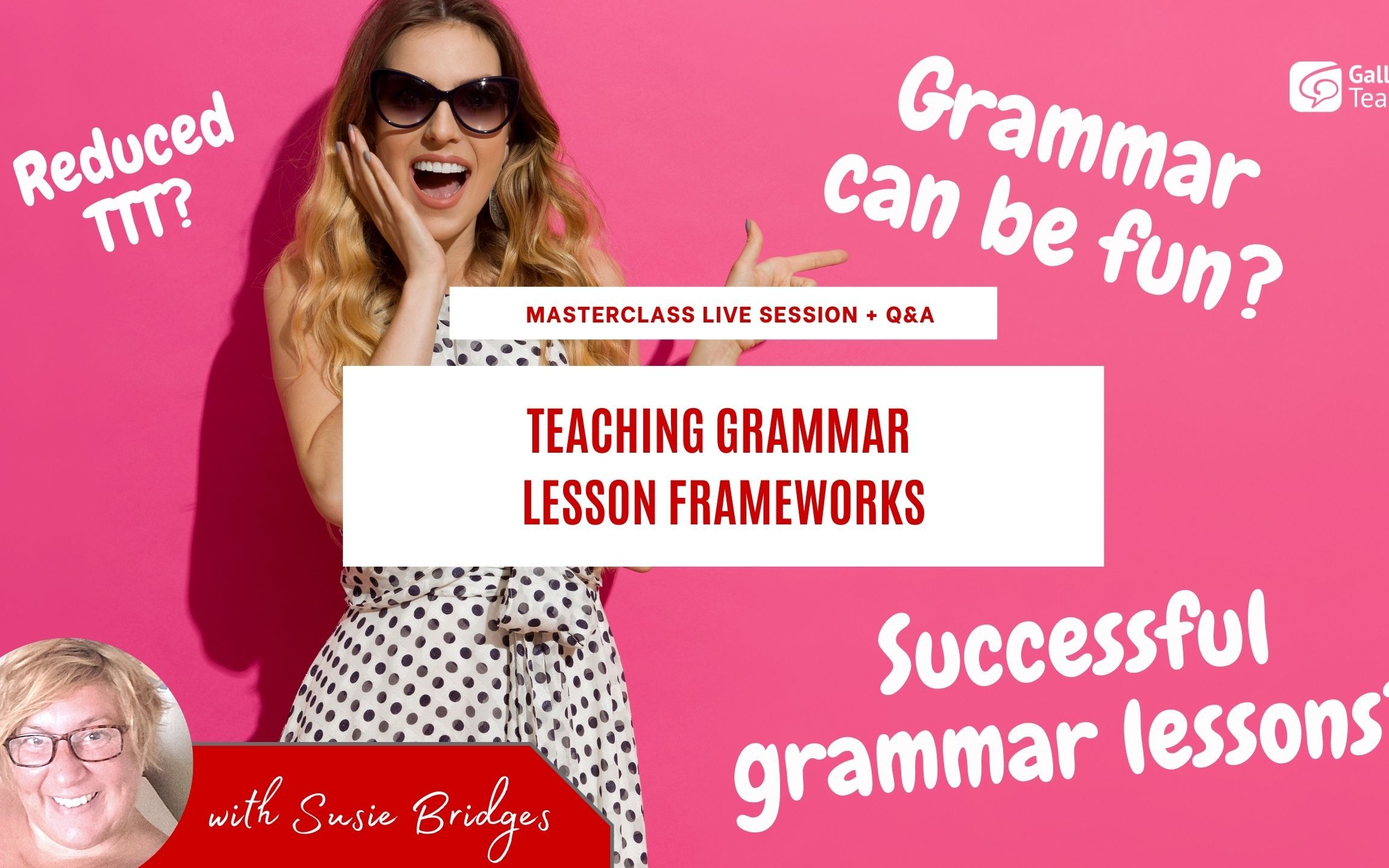 【GT英语教师课堂】Live Q&A: Teaching Grammar  Lesson Frameworks哔哩哔哩bilibili