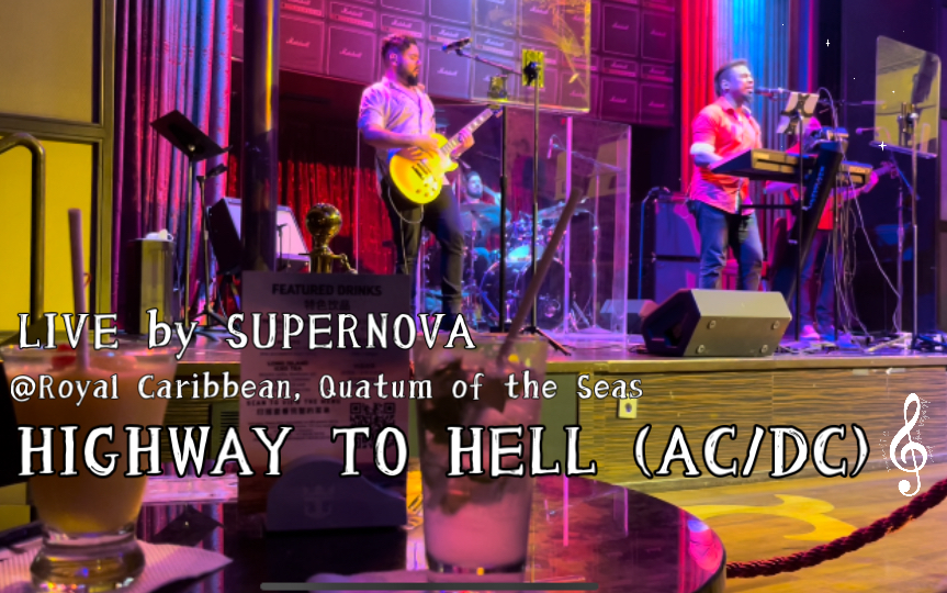 highwaytohellacdcsupernova乐队皇家加勒比邮轮海洋量子号20220328