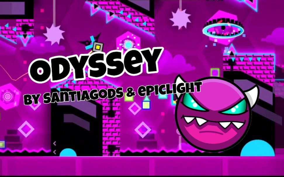 [图][几何冲刺]Odyssey 奥德赛 by epiclight & SantiagoDS