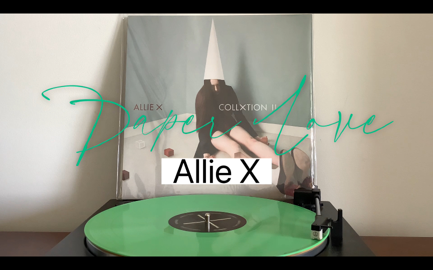 [图]黑胶试听｜Allie X-Paper Love