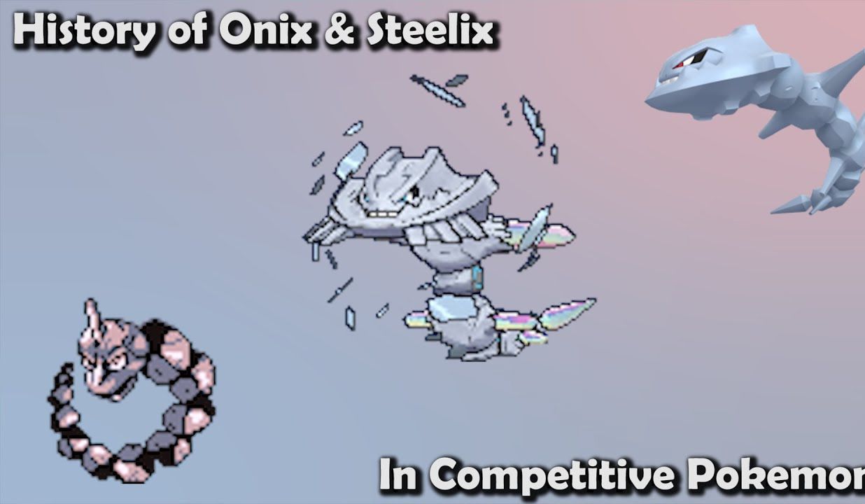 【熟肉】精灵宝可梦对战历史 大钢蛇&大岩蛇 重置