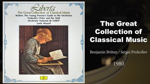 黑胶试听】Britten / Prokofiev - The Great Collection of Classical