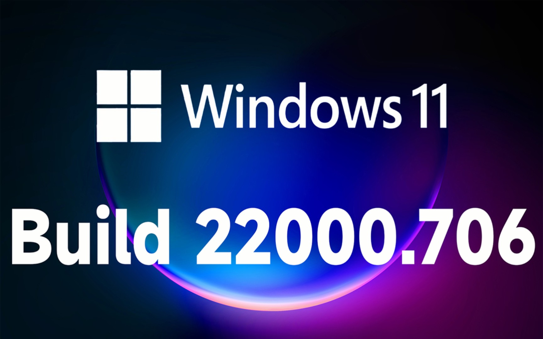 【全网首发】微软发布 Windows 11 正式版 Build 22000.706 (KB5014019):自动更换桌面壁纸 每天一个好心情...(附下载)哔哩哔哩bilibili