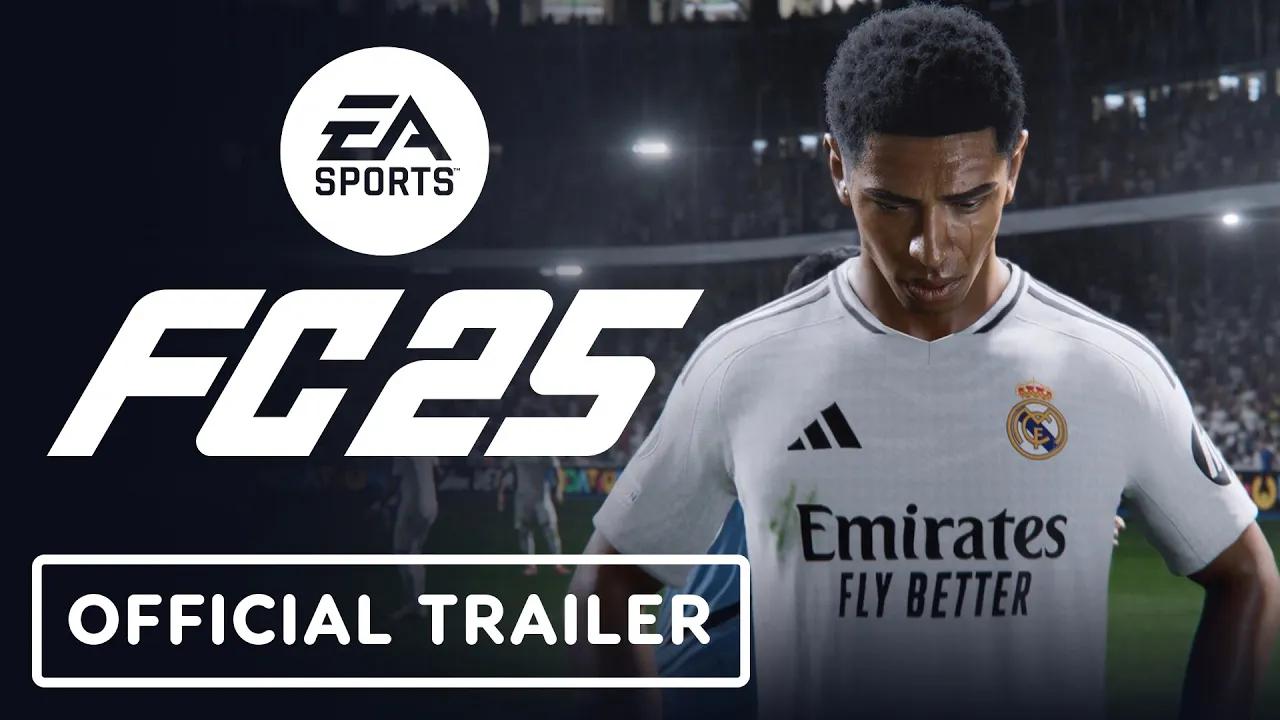 [图]EA Sports FC 25 - Official Reveal Trailer | Youtube预告片