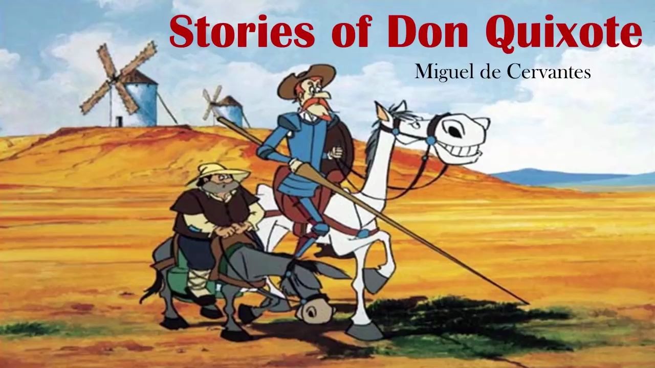 [图]【世界名著】堂吉诃德|Don Quixote