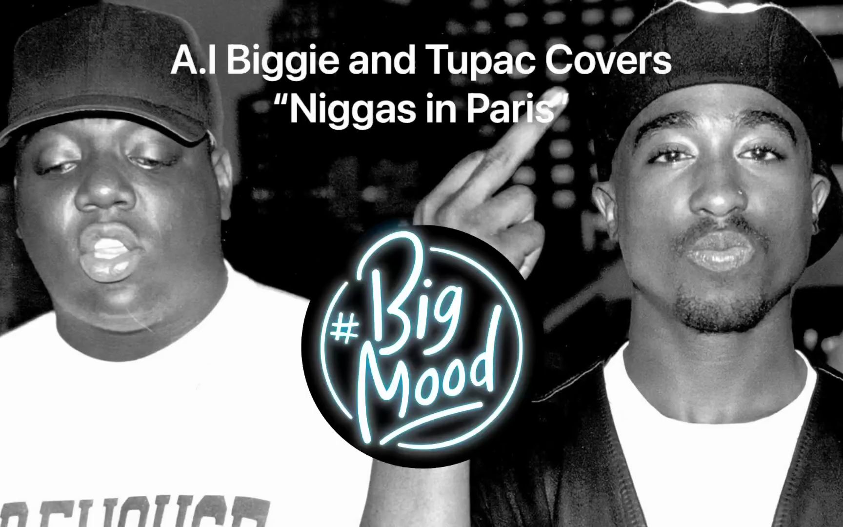 biggie & tupac - niggas in paris (a.i)
