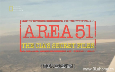 [图]《51区：中情局的机密文件 Area 51: The CIA’s Secret Files (2014)》