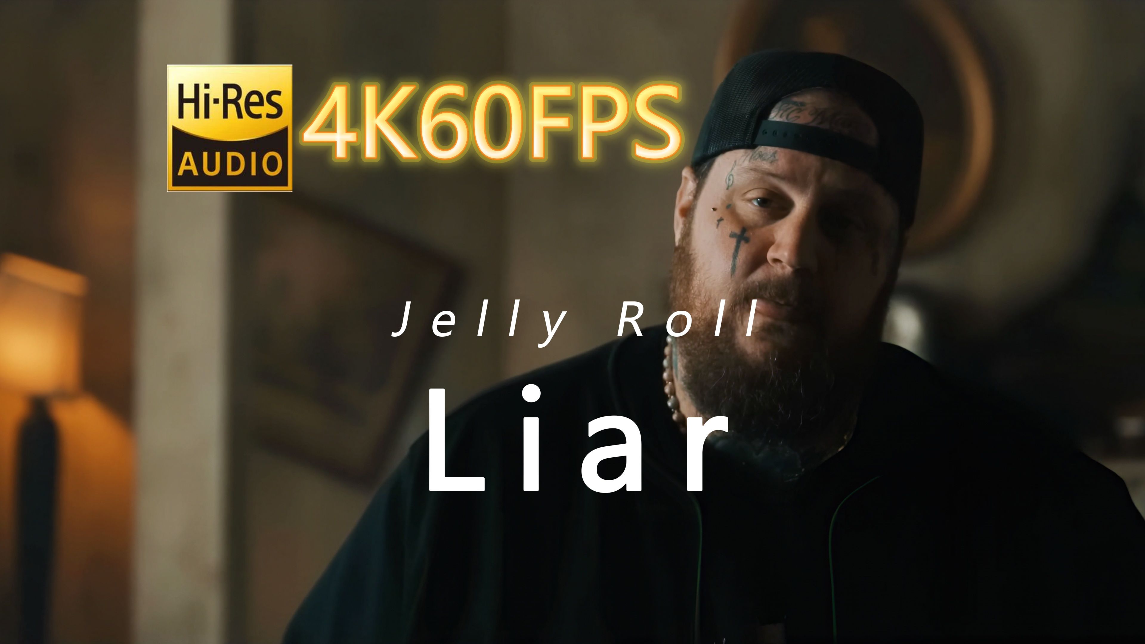 Jelly Roll-Liar[4K60-24/48-中英字幕]-4K无损音乐-4K无损音乐-哔哩哔哩视频
