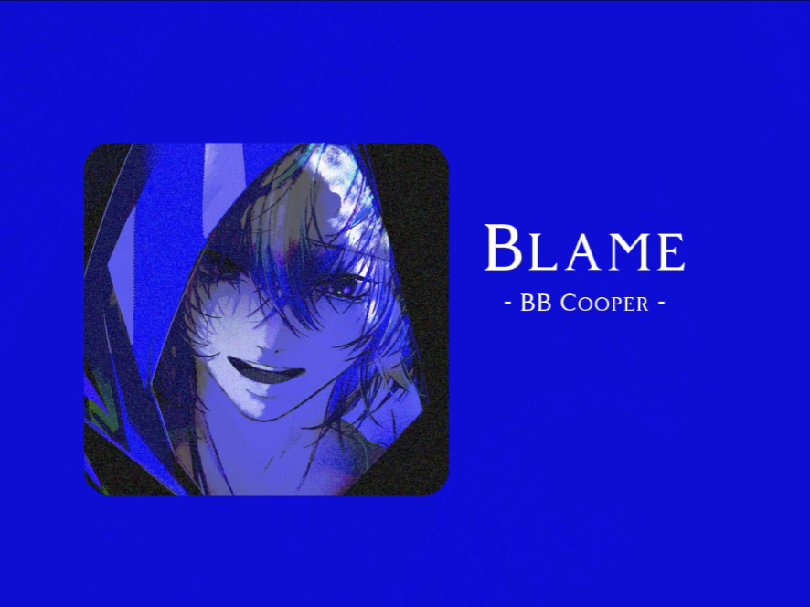 [图]PLAYLIST ｜活着是一埸疾病 生存是一位庸医｜《Blame》