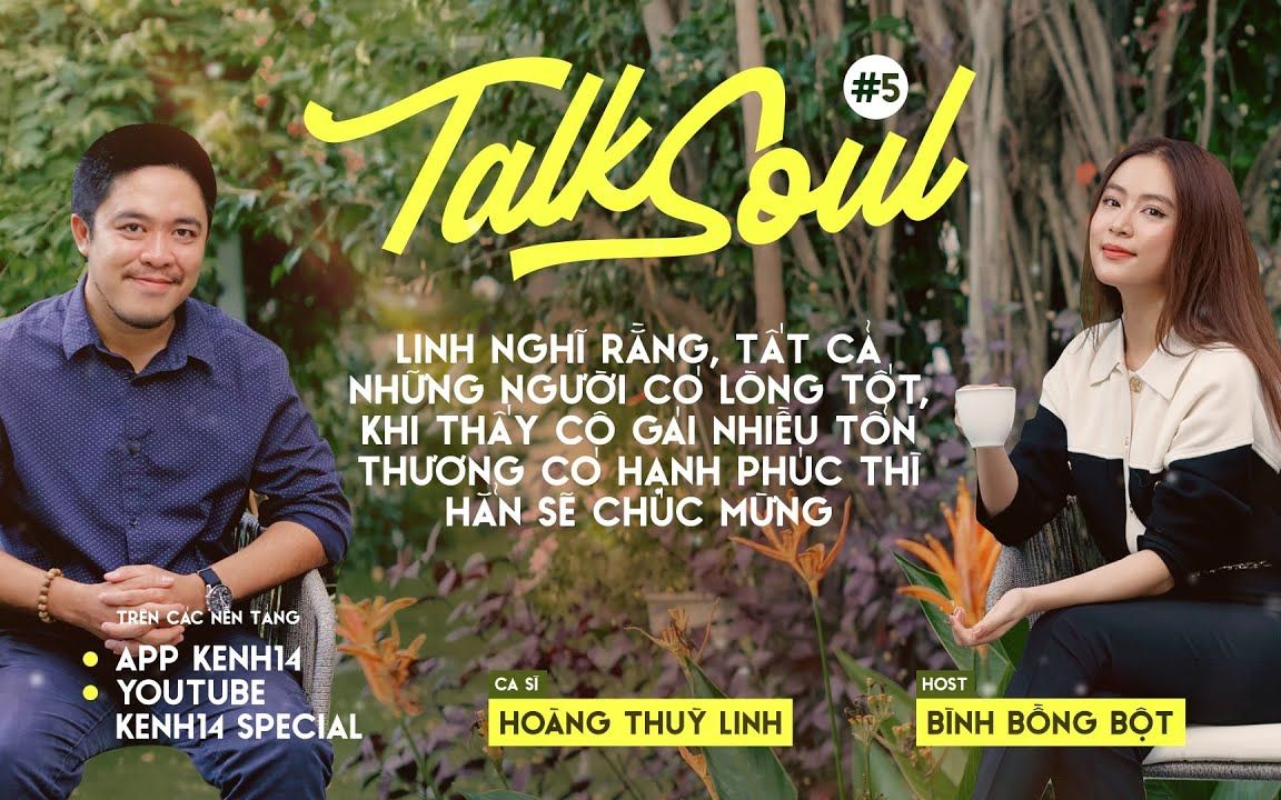 [图]油管越语字幕 Hoàng Thùy Linh Talksoul 1/3