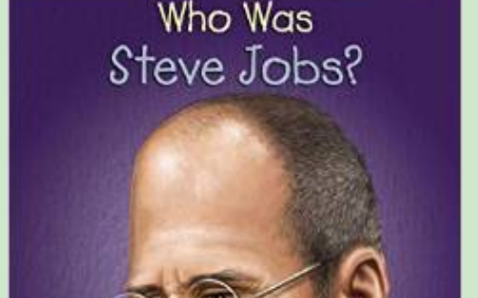 【英文有声书】Who Was Steve Jobs 美国小学流行名人传记科普系列乔布斯哔哩哔哩bilibili