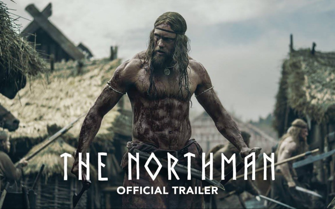 [图]《The Northman》官方预告2丨The Northman - Official Trailer 2 (2022)