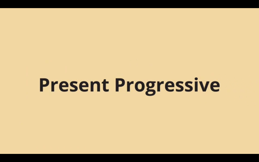 【纯英语语法讲解】—现在进行时(Present Progressive)哔哩哔哩bilibili