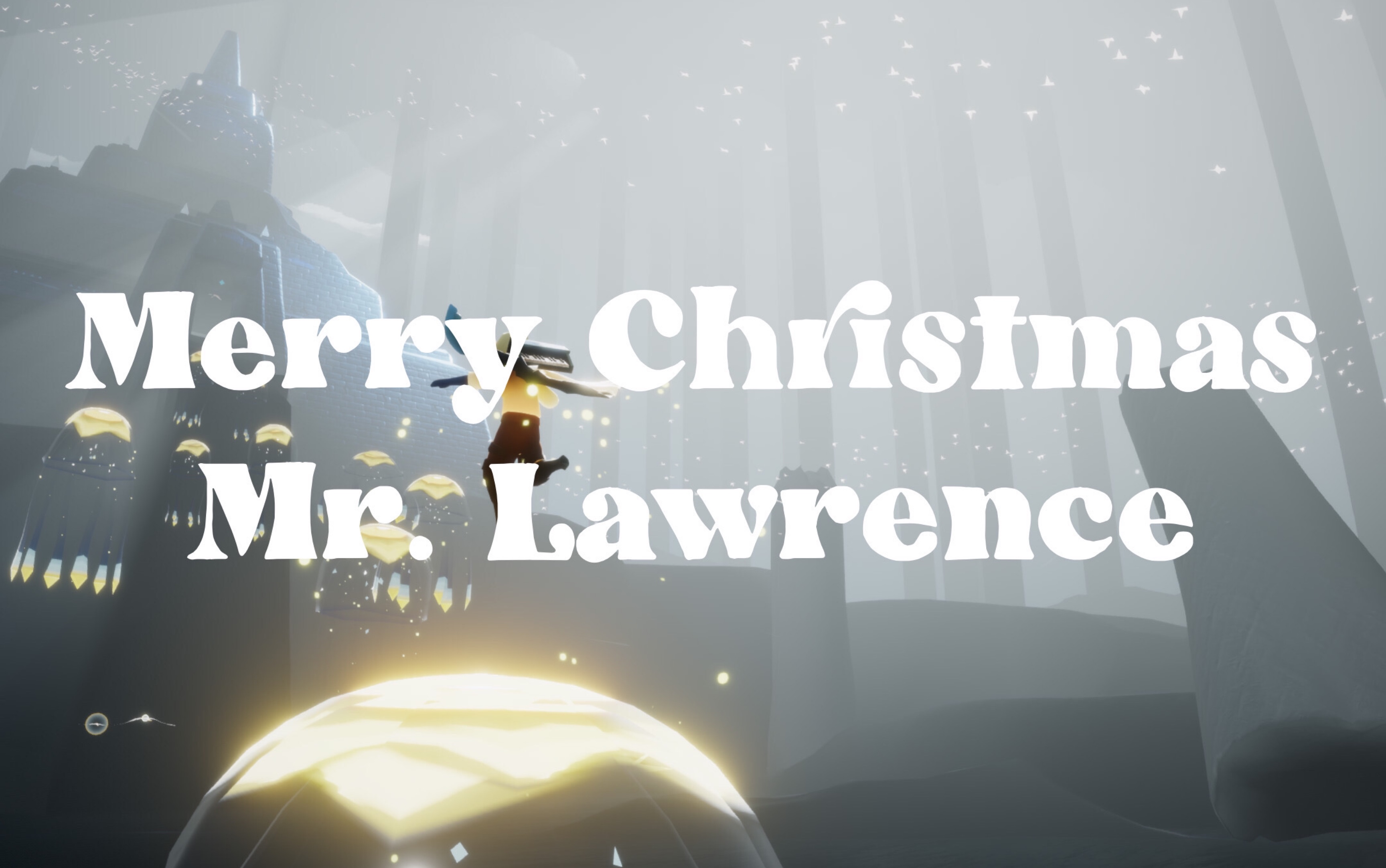 光遇x坂本龍一merrychristmasmrlawrence