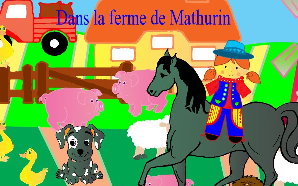 [图]法语版old macdonald had a farm老麦克唐纳有个农场-Dans la ferme de Mathurin