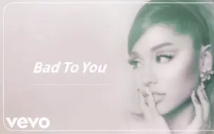 Video herunterladen: 【Ariana Grande】2018年未发行个人独唱版《Bad To You》收入于未发行专辑【Sweetener (Side B)】