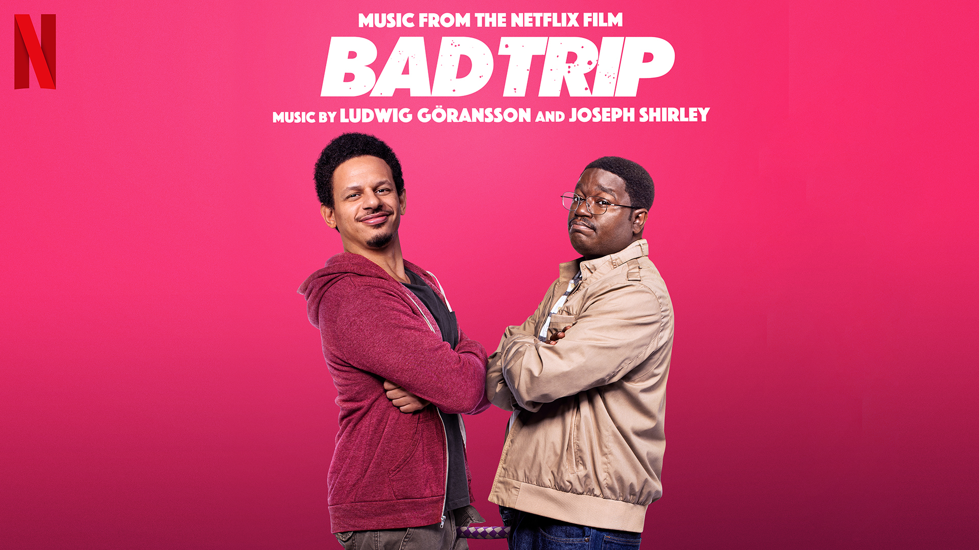eric andre) | bad trip (music from the netflix film)