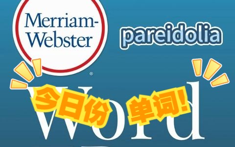 [图]Merriam-Webster's Word of the Day--pareidolia