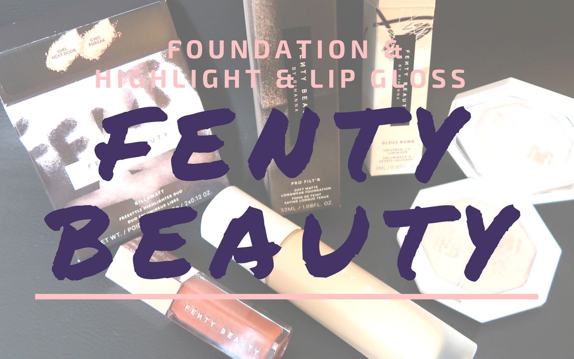 Fenty Beauty by Rihanna 第一印象&上脸实际测评 蕾哈娜彩妆线 First Impression| DazzleLime哔哩哔哩bilibili