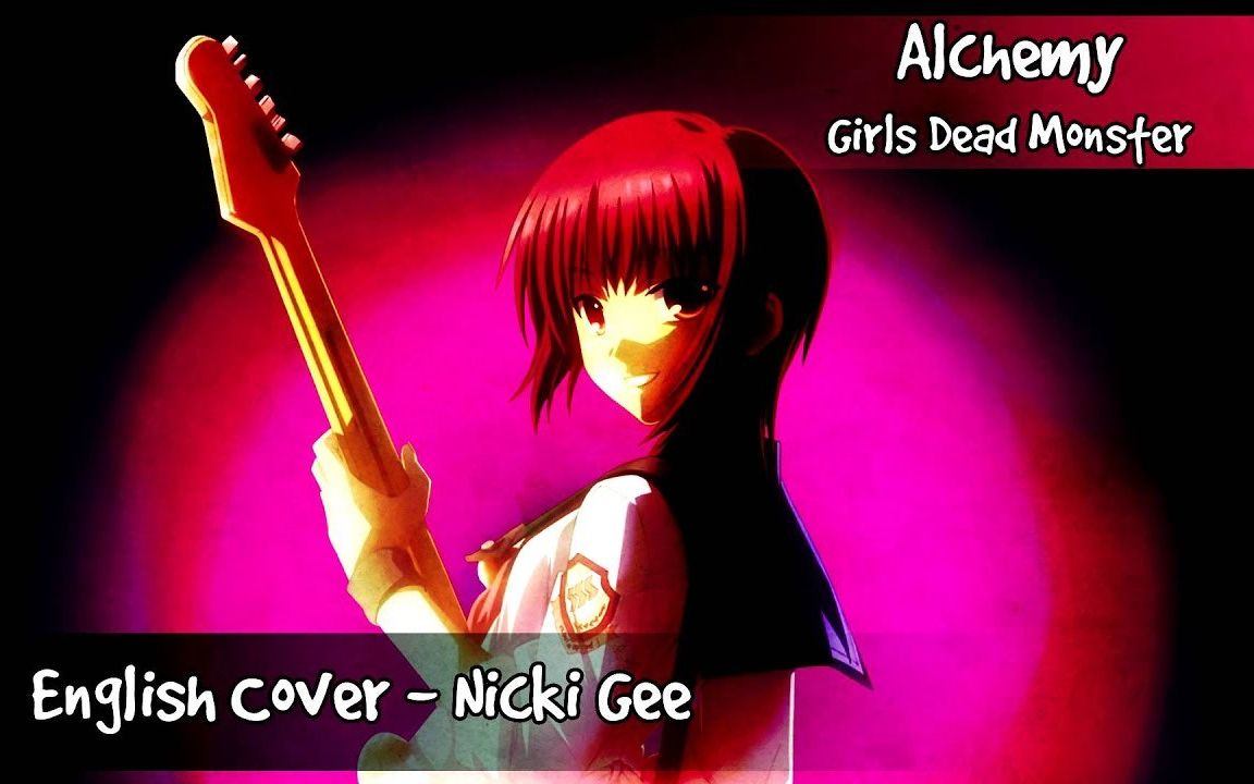 【天使的心跳/Angel Beats!】【英文翻唱】插曲「Alchemy(炼金术)」哔哩哔哩bilibili