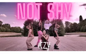 Download Video: RISIN舞团超棒翻跳 ITZY - Not Shy | Dance cover