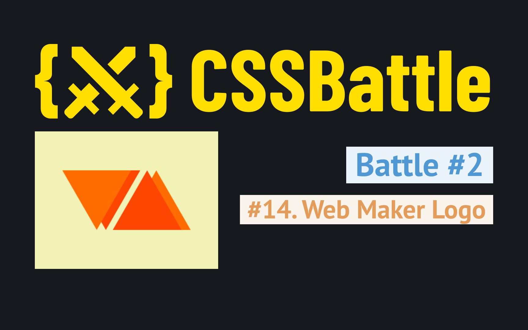 CSSBattle  Battle #2  #14. Web Maker Logo哔哩哔哩bilibili