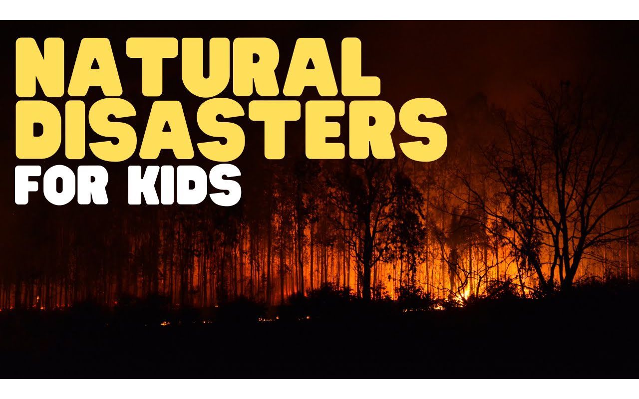 [图]Natural Disasters for Kids ｜ Learn about tornados, hurricanes, and more